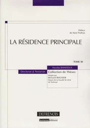 LA RÉSIDENCE PRINCIPALE