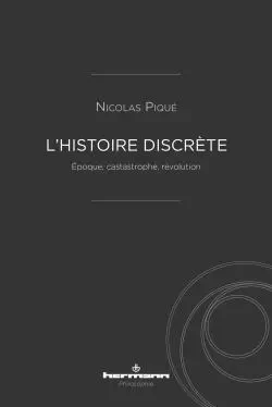 L'histoire discrète - Nicolas Piqué - HERMANN