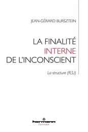 La finalité interne de l'inconscient : la structure (R,S,I)