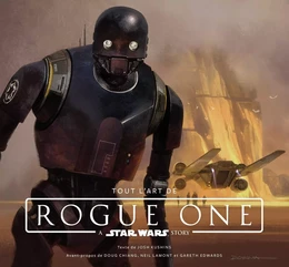 STAR WARS:TOUT L'ART DE ROGUE 1