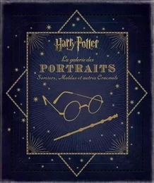 HARRY POTTER LA GALERIE DES PORTRAITS