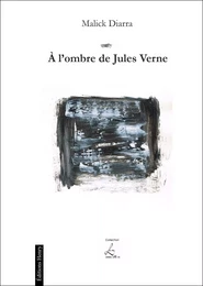 À l'ombre de Jules Verne