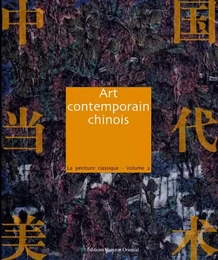 La peinture classique Vol. 2, Coll. Art contemporain chinois