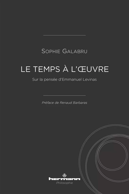 Le Temps à l'oeuvre - Sophie Galabru - HERMANN