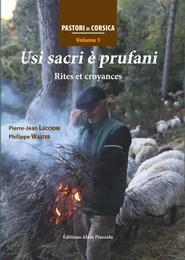 Usi Sacri E Prufani - Rites Et Croyances