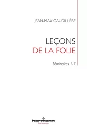 Leçons de la folie