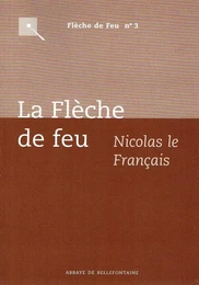 LA FLECHE DE FEU