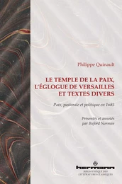 Le Temple de la Paix, L'Églogue de Versailles et textes divers