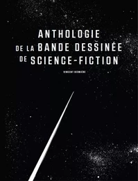 ANTHOLOGIE DE LA BD DE SCIENCE FICTION