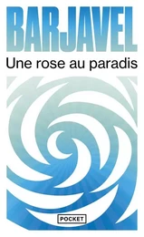 Une Rose au paradis