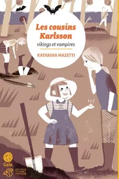 Les cousins Karlsson Tome 3 - Vikings et vampires