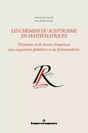 Les chemins du scepticisme en mathématiques