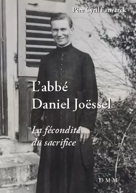 L'abbé Daniel Joëssel - Cyril Farwerck - MARTIN MORIN