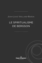 Le spiritualisme de Bergson