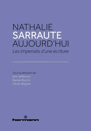 Nathalie Sarraute aujourd'hui