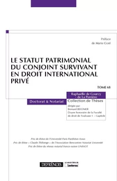 Le statut patrimonial du conjoint survivant en droit international privé