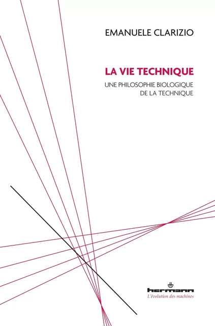 La vie technique - Emanuele Clarizio - HERMANN