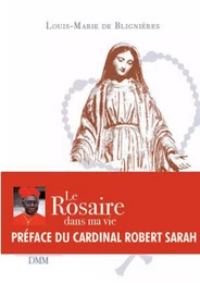 Le rosaire dans ma vie