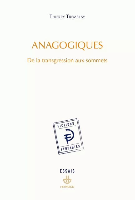 Anagogiques - Thierry Tremblay - HERMANN