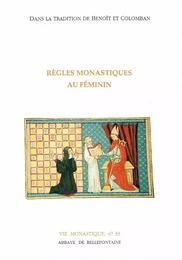 REGLES MONASTIQUES AU FEMININ