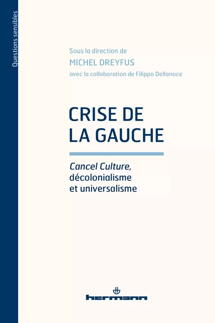 Crise de la gauche - Filippo Dellanoce - HERMANN