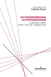 Du postmodernisme au posthumanisme