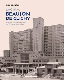 L'hôpital Beaujon de Clichy