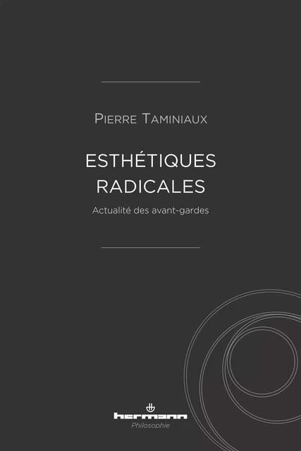 Esthétiques radicales - Pierre Taminiaux - HERMANN