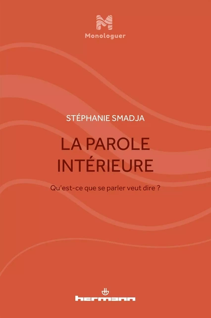 La Parole intérieure - Stéphanie Smadja - HERMANN