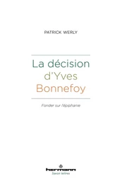 La décision d'Yves Bonnefoy