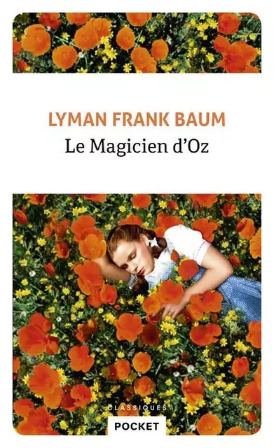 Le Magicien d'Oz - Lyman Frank Baum - Univers Poche