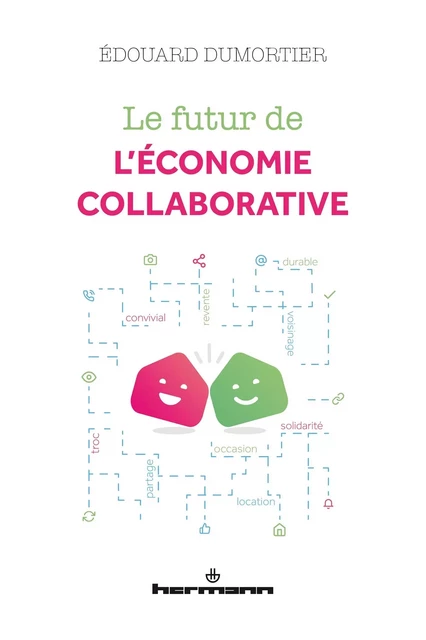 Le futur de l'économie collaborative - Édouard Dumortier - HERMANN