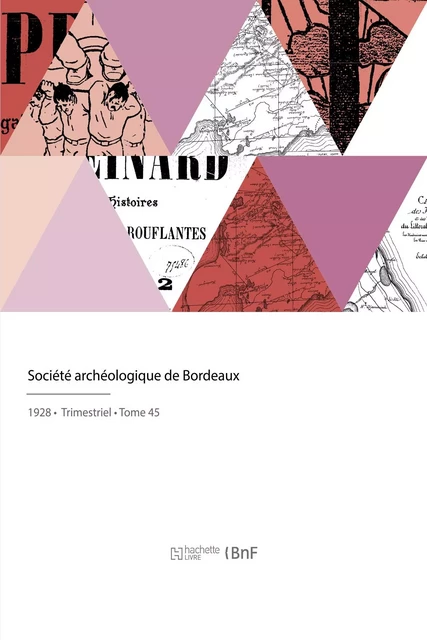 Société archéologique de Bordeaux - Ernest Labadie - HACHETTE BNF