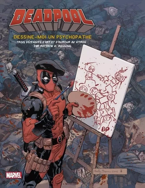 MARVEL : TOUT L'ART DE DEADPOOL -  - HUGINN & MUNINN