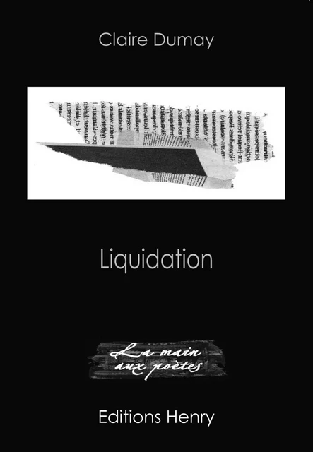 Liquidation - Claire Dumay - EDITIONS HENRY