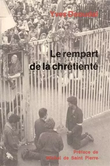 Le rempart de la chrétienté - Yves DAOUDAL - MARTIN MORIN