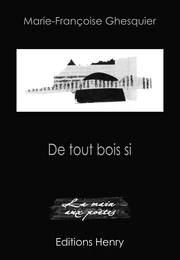 De tout bois si