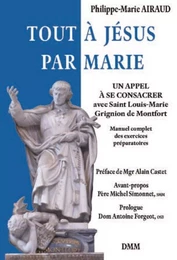 Tout à Jésus par Marie