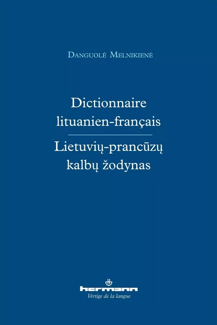 Dictionnaire lituanien-français - Danguole Melnikiene - HERMANN