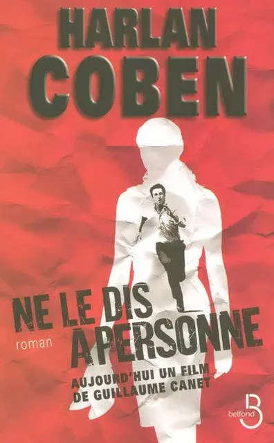 Ne le dis à personne - Harlan Coben - Place des éditeurs