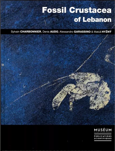 Fossil Crustacea of Lebanon. - Charbonnier S. et al - MNHN