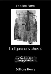 la figure des choses