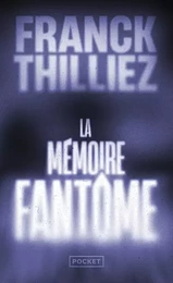 La mémoire fantôme