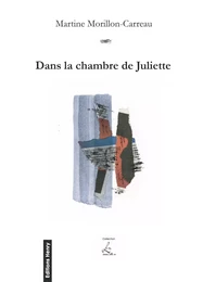 Dans la chambre de Juliette