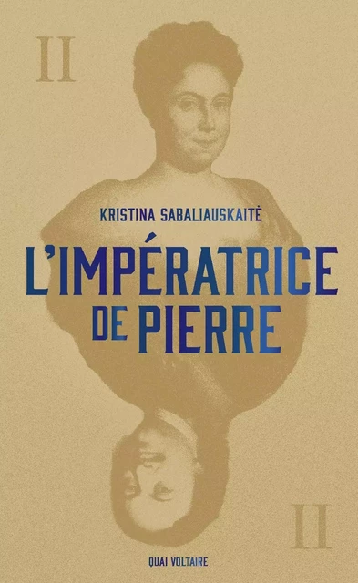 L'Impératrice de Pierre - Kristina Sabaliauskaite - TABLE RONDE