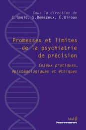 Promesses et limites de la psychiatrie de précision