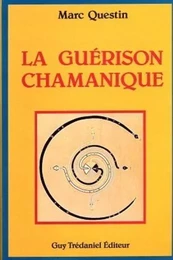 La guerison chamanique