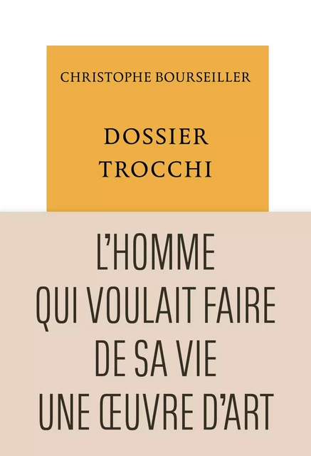 Dossier Trocchi - Christophe BOURSEILLER - TABLE RONDE