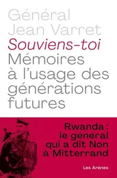 Souviens-toi - Mémoires à l'usage des générations futures