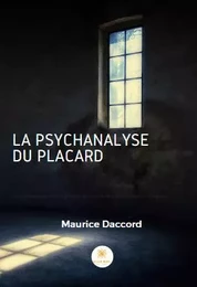 La psychanalyse du placard